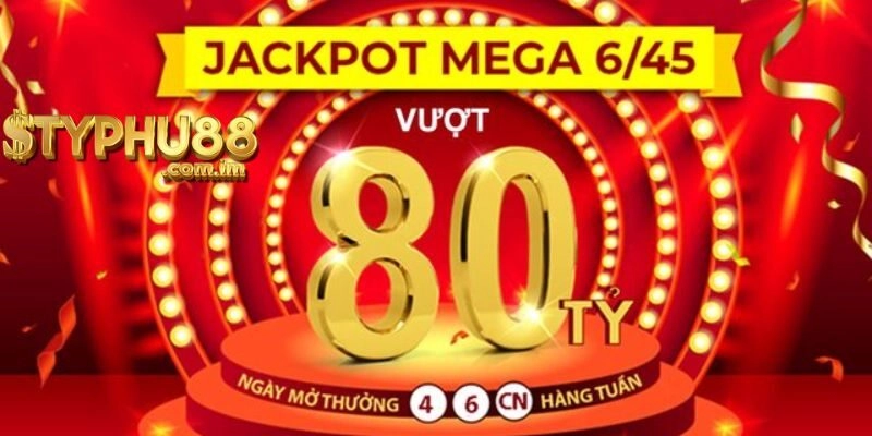 Mẹo Gia Tăng Cơ Hội Trúng Thưởng Khi Chơi Mega 6/45 Typhu88