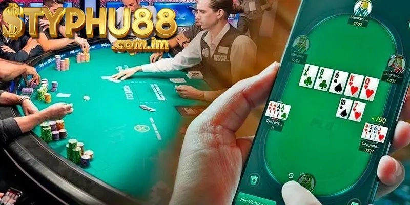 Tại sao chọn Typhu88 để chơi Poker?
